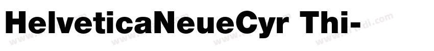 HelveticaNeueCyr Thi字体转换
